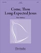 Come Thou Long Expected Jesus Handbell sheet music cover